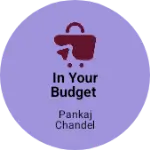 Business logo of In your budget