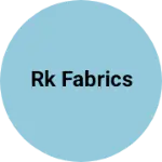 Business logo of Rk fabrics