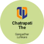 Business logo of Chatrapati the parfect men's shop