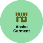 Business logo of Anshu garment