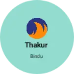 Business logo of Thakur