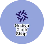 Business logo of Gudiya cloth shop