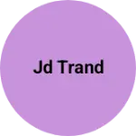 Business logo of Jd trand