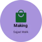 Business logo of Making