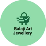 Business logo of Balaji Art Jewellery