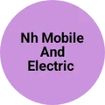 Business logo of NH MOBILE AND ELECTRIC