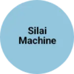 Business logo of Silai machine