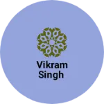 Business logo of Vikram Singh