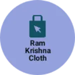 Business logo of Ram Krishna cloth store