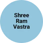 Business logo of Shree Ram vastra liye SSR