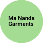 Business logo of Ma Nanda garments