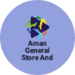 Business logo of Aman general store and readymade garments