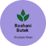 Business logo of Roshani butek