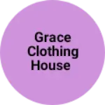 Business logo of Grace clothing House