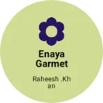 Business logo of Enaya garmet