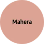 Business logo of Mahera