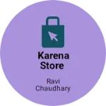 Business logo of Karena store