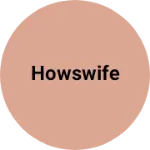 Business logo of Howswife