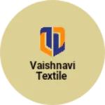 Business logo of Vaishnavi textile