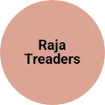 Business logo of Raja treaders