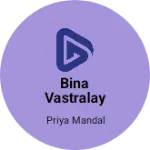 Business logo of Bina Vastralay