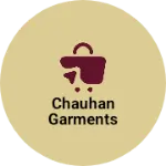 Business logo of Chauhan garments