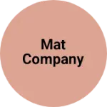 Business logo of Mat Company