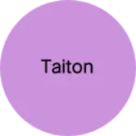 Business logo of Taiton