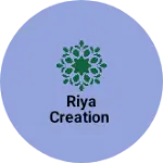 Business logo of Riya creation