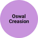 Business logo of Oswal creasion