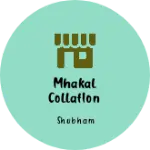 Business logo of Mhakal collation