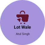 Business logo of Lot wale