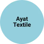 Business logo of Ayat textile