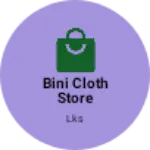 Business logo of Bini cloth store
