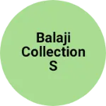 Business logo of Balaji collection s