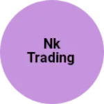 Business logo of Nk Trading