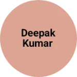 Business logo of Deepak Kumar