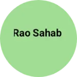 Business logo of Rao Sahab