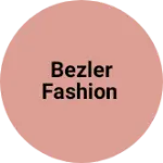 Business logo of Bezler Fashion