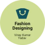 Business logo of Fashion designing clothes