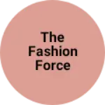 Business logo of The fashion force