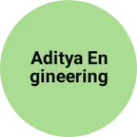 Business logo of Aditya engineering