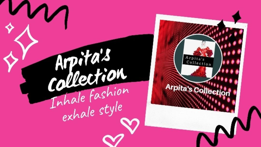 Arpita's Collection