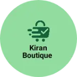 Business logo of Kiran Boutique