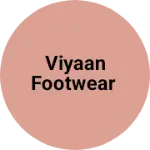 Business logo of Viyaan footwear