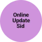 Business logo of Online update sid