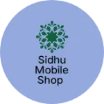 Business logo of Sidhu mobile shop