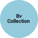 Business logo of Bv collection