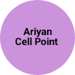 Business logo of Ariyan cell point