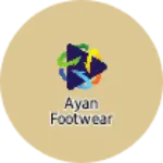 Business logo of Ayan footwear